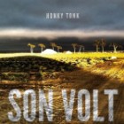 Son Volt - Honky Tonk