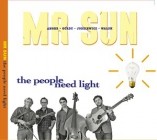 Mr Sun - The People Need Light