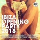 Ibiza Opening Party 2018 (Deluxe Version)