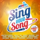 MNM Sing Your Song (Summerclub Edition)