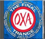 OXA Trance - The Final