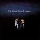 The Doors - The Soft Parade (Remastered)