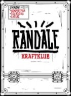 Kraftklub Randale Live