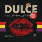 Heart To Heart - Dulce