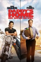 Daddy's Home - Ein Vater zu viel