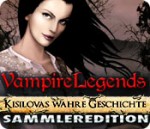 Vampire Legends - Kisilovas wahre Geschichte Sammleredition