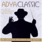 Adya - Classic (Die Groessten Melodien Aller Zeiten)