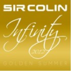 Infinity Golden Summer 2012 (Sir Colin)