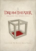 Dream Theater - Breaking the Fourth Wall (Live from the Boston Opera House) (2014)