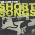 Silverstein - Short Songs