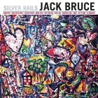 Jack Bruce - Silver Rails