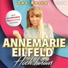 Annemarie Eilfeld - Hoch Hinaus (Das Beste)