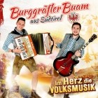 Burggraefler Buam - Im Herz Die Volksmusik