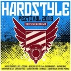 Hardstyle Festival 2016 (The Escalation Mix)