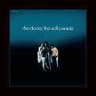 The Doors - The Soft Parade (50th Anniversary Deluxe Edition)