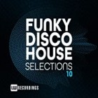 Funky Disco House Selections Vol.10