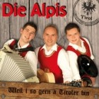 Die Alpis - Weil I So Gern A Tiroler