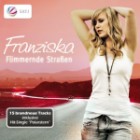 Franziska - Flimmernde Straßen