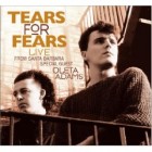 Tears For Fears - Live From Santa Barbara