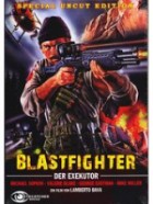 Blastfighter - Der Exekutor