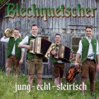 Blechquetscher - Jung, echt, steirisch