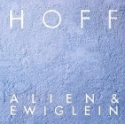 HOFF - Alien & Ewiglein