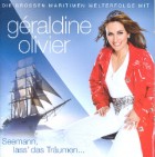 Geraldine Olivier - Seemann, Laß Das Träumen
