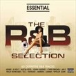Essential the R & B Selection
