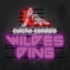 Culcha Candela - Wildes Ding