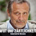 Konstantin Wecker - Wut Und Zaertlichkeit