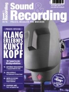 Sound & Recording Praxismagazin 01/2016