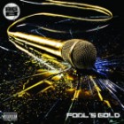 Big B - Fool's Gold