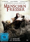 Menschenfresser - Das Monster will Nahrung