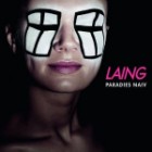 Laing - Paradies Naiv