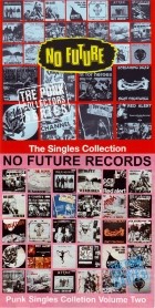 No Future Punk Singles Collection Vol. 1+2