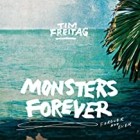 Tim Freitag - Monsters Forever