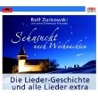 Rolf Zuckowski Und Seine Schweizer Freunde - Sehnsucht Nach Weihnachten