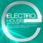 Electro House In The Mix
