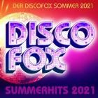 Discofox - Summer Hits 2021