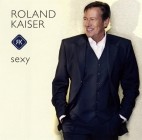 Roland Kaiser - Sexy