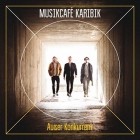 Musikcafe Karibik - Ausser Konkurrenz