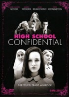 High School Confidential - Der Teufel trägt Minirock