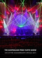 The Australian Pink Floyd Show Live At The Hammersmith Apollo (2011)