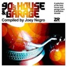 90s House and Garage (Compiled By Joey Negro)