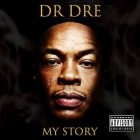 Dr. Dre - My Story