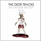 The Deer Tracks - The Archer Trilogy Pt.3