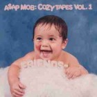 A$AP MOB – Cozy Tapes Vol. 1: Friends