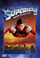 Superman II - Allein gegen alle