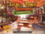 Small Town Terrors - Livingston