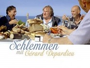 Schlemmen mit Gérard Depardieu